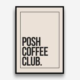 Posh Coffee Club Kitchen Wall Art Prints Posters Pictures Contemporary Typography Bold/Frame Not Included - thumbnail 3
