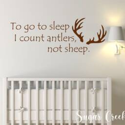 To Go To Sleep I Count Antlers Not Sheep-Vinyl Wall Decal - Boy Or Girl Bedroom D??cor-Nursery D??cor-Hunting Nursery-Diy-Sign Making - Woodland - thumbnail 2