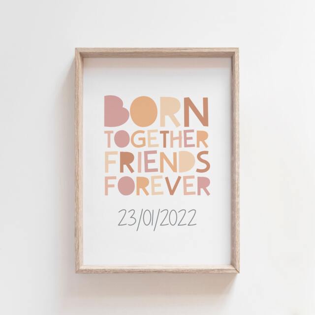 Born Together Friends Forever Print. Twins Bedroom Prints, Wall Art, Sisters Bedroom, Siblings, Sister Girls Nursery Art - image 1