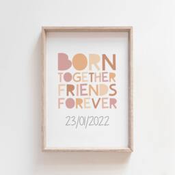 Born Together Friends Forever Print. Twins Bedroom Prints, Wall Art, Sisters Bedroom, Siblings, Sister Girls Nursery Art - thumbnail 1