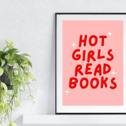 Hot Girls Read Books Print, Wall Art, Bookish Book Quote Prints, Art - thumbnail 2