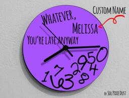 Custom Name Whatever, You're Late Anyway/Round Purple - Wall Clock Rgb Led 5V Option