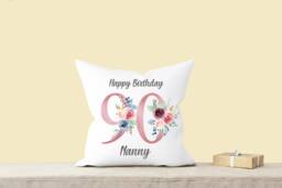 Personalised Age Name Cushion , 18Th 21st 30Th 40Th 50Th 60Th 70Th 80Th 90Th 100Th Girls Mum Nanny Nana Grandma Nanna Nannie Birthday Gift - thumbnail 1