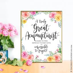 Acupuncturists Appreciation Goodbye Gifts - Wall Art Printable With Acupuncture Quote, A Truly Great Acupuncturist Is Hard To Find 40189 - thumbnail 1
