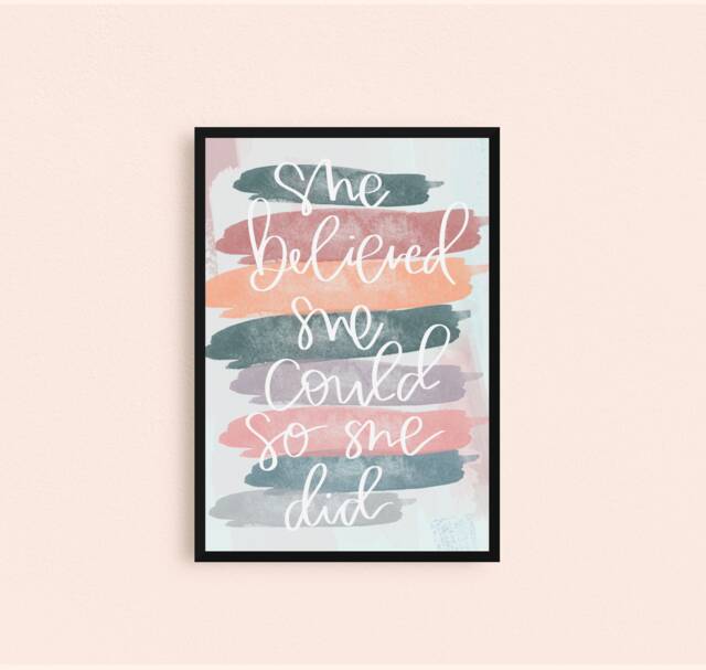 She Believed She Could So Did Print, Home Decor, Work Space, Office, Wall Art, Typography Inspirational Wall Art Gifts - image 1