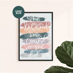 She Believed She Could So Did Print, Home Decor, Work Space, Office, Wall Art, Typography Inspirational Wall Art Gifts - thumbnail 2