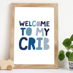Welcome To My Crib Print, Boys Nursery Prints, Wall Art, Decor, Bedroom Baby Boy Gift - thumbnail 1