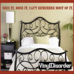 Seen It, Done Can't Remember Most Of It - Vinyl Wall Decal Quotes Sticker Agequotes06Et - thumbnail 1