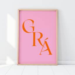 Irish Poster Print - Pink & Orange Posters Saying Gr?? Love Abhaile Home - thumbnail 2