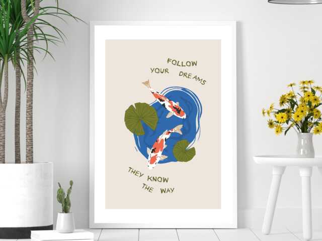 Follow Your Dreams They Know The Way - Wall Print Abstract Quote Gift Idea Bespoke Poster A5 A4 A3 Framed Or Unframed - image 1