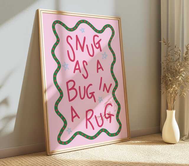 Snug As A Bug in Rug L Print - Home Poster Fun Quotes Bedroom Wall Art Dopamine Decor Typography Prints Hand Drawn - image 1