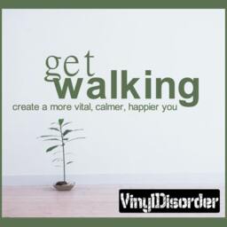 Get Walking Create A More Vital, Calmer, Happier You - Vinyl Wall Decal Quotes Sticker Hf005Getwalkingvet - thumbnail 1