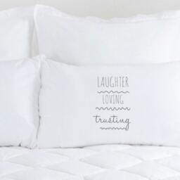 standard Pillow Case Laughter Loving Trusting - thumbnail 2