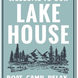 Welcome To Our Lake House Metal Sign, Wall Art, Cabin Decor, Boat Camp Relax Sign - thumbnail 3