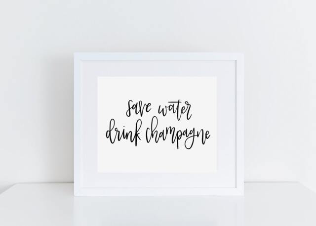 Save Water Drink Champagne Printable - Wall Decor Feminine Kitchen Instant Download - image 1