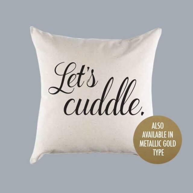 Let's Cuddle Canvas Pillow Or Cover - Home Throw Nursery Decor Bedroom New Baby Gift - image 1