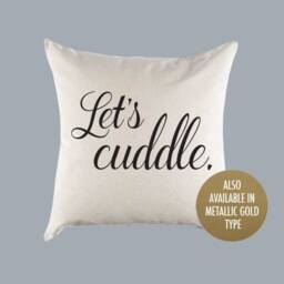 Let's Cuddle Canvas Pillow Or Cover - Home Throw Nursery Decor Bedroom New Baby Gift - thumbnail 1