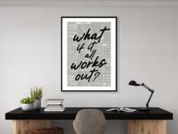 What If It All Works Out Newspaper Poster - Funny Print Room Wall Art Quote For The Family- A5 A4 A3 Framed Or Unframed - thumbnail 1