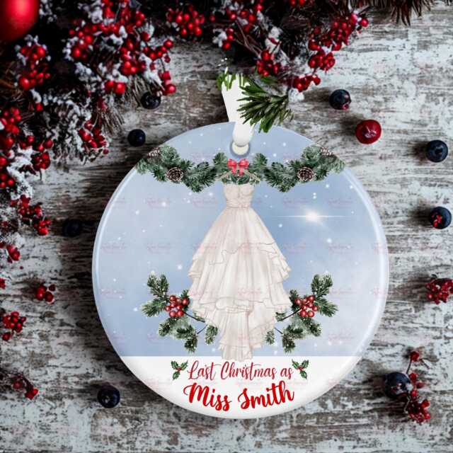Personalised Christmas Decoration - Last As A Miss Custom Bauble Gift Stocking Filler Eve Box