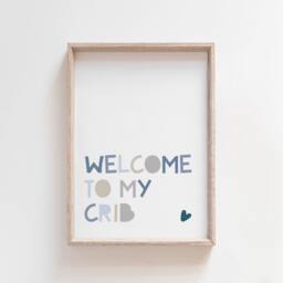 Welcome To My Crib Print, Boys Nursery Wall Art, Baby Boy Gift, Newborn, Home Decor, Decor - thumbnail 1