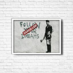 Banksy Cancelled Dreams Print Urban Graffiti Wall Art - thumbnail 3