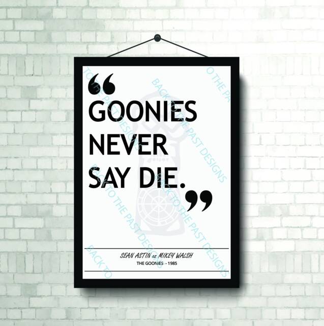 Movie Single Quote Print - The Goonies - image 1