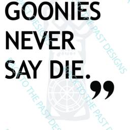 Movie Single Quote Print - The Goonies - thumbnail 2