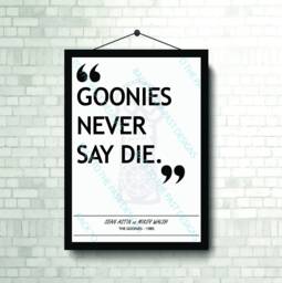 Movie Single Quote Print - The Goonies - thumbnail 1