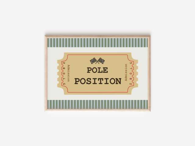 Racing Car Themed Kids Print. Pole Position Ticket. Perfect Wall Art For A Nursery, Bedroom Or Playroom - Print Only