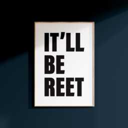 It'll Be Reet Print - Northern Slang, Geordie Typography - thumbnail 2