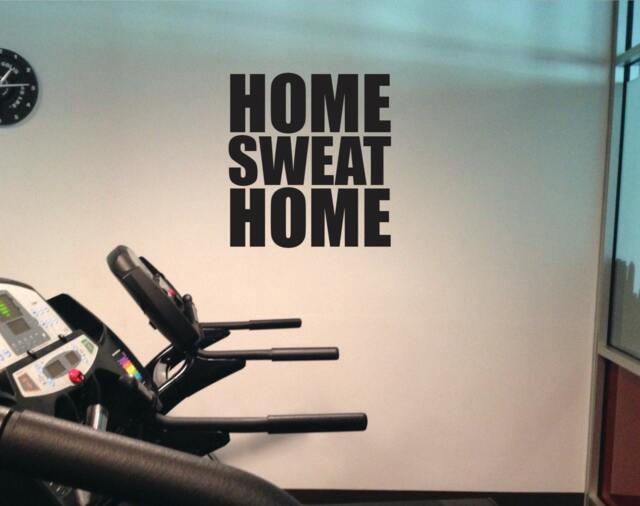 Gym Decal, Home Sweat Home, Vinyl Work Out Wall Art Item#75 - image 1
