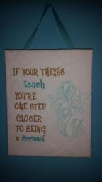 If Your Thighs Touch Mermaid Wall Decor - Embroidered Art Beach - thumbnail 1