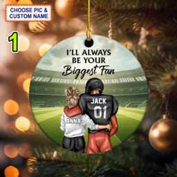 Custom Name, Number Football I'll Always Be Your Biggest Fan Christmas Ornament, Christmas Tree Hanging Decor, Flat 2D Ornament Acrylic/ Wooden