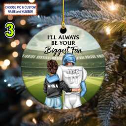 Custom Name, Number Football I'll Always Be Your Biggest Fan Christmas Ornament, Christmas Tree Hanging Decor, Flat 2D Ornament Acrylic/ Wooden - thumbnail 3