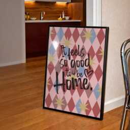 It Feels So Good To Be Home Print - Retro Harlequin Pattern Poster, Cosy Quote Wall Art, Mid Century Style Typography, Warm House Decor - thumbnail 2