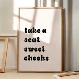 Take A Seat Sweet Cheeks Quote Art Canvas Poster, Trendy Wall Art, Apartment Aesthetic Decor, Retro Home Printed Gift - thumbnail 1