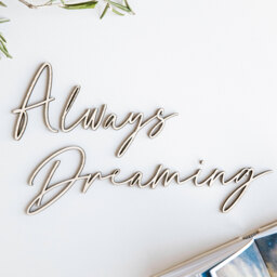 Always Dreaming Wooden Wall Decor Bedroom Sign - thumbnail 1