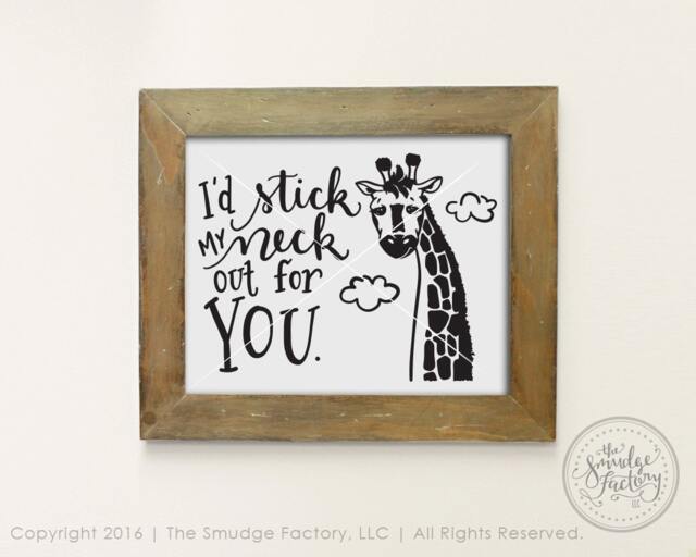 Giraffe Nursery Art Print, I'd Stick My Neck Out For You - Digital File - image 1