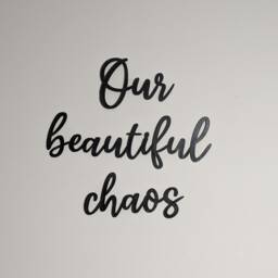 Our Beautiful Chaos - Script Word Wall Art, Decor, Black Painted Letters. Wall Quote - thumbnail 2