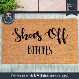 Shoes Off Bitches - Personalized Funny Welcome Mat Custom Coir Doormat Housewarming Decor Present - thumbnail 1
