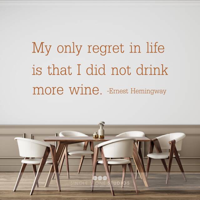 Ernest Hemingway Wall Decal Quote Drink More Wine - Vinyl Art Kitchen Home Decor - image 1