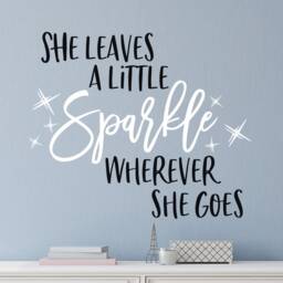 Girls Room Decal- Teen Girl Wall Quote- She Leaves A Little Sparkle Wherever She Goes Decal - Girl - thumbnail 2