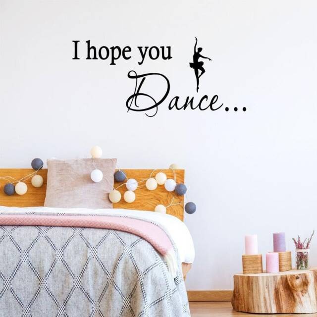 I Hope You Dance Wall Decal Vinyl Quotes Inspirational Dancing Art Girls Room Decor - Vwaq - image 1