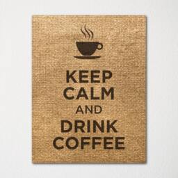 Keep Calm & Drink Coffee - Fine Art Print Choice Of Color Purchase 3 Receive 1 Free - thumbnail 1