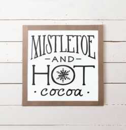 Mistletoe & Hot Cocoa Christmas Wall Sign - Sign, Gift, Decor, Coffee Bar - thumbnail 1