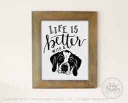 Puppy Dog Printable File, Life Is Better With A Diy Wall Art - Digital Download - thumbnail 1