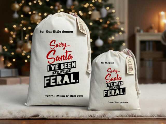 Sorry Santa I've Been Feral - Funny Personalised Sack Christmas Stocking For Teenagers, Kids & Adults Sarcastic Gift - image 1