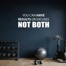Home Gym Design, Vinyl Wall Decal Motivation. You Can Have Results Or Excuses Not Both, Chiropractor Physical Therapy Classroom Sign 152 - thumbnail 3