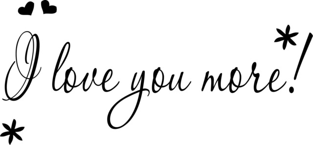 I Love You More Printable Wall Art