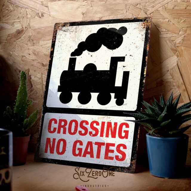 Crossing No Gates Metal Sign - Hobby Train Set Collection Room Vintage Worn Rusty Look Print Steam Train Platform - image 1